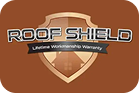 Roof Shield Lifetime Warranty